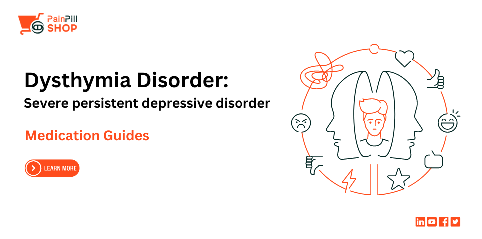 Dysthymia Disorder Severe persistent depressive disorder