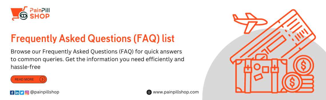 Faqs Related To Pain pill Shop